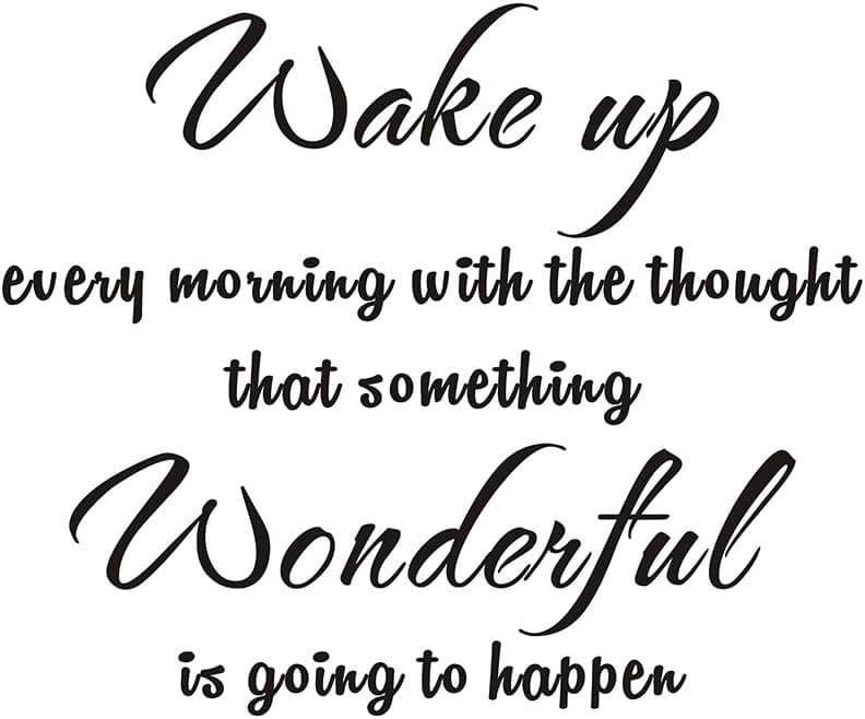 Wake up Every Morning with The Thought That Something Wonderful is About to Happen Home Bedroom Quote Saying Inspiring Wall Sticker Decals Transfer Removable Words Lettering (Size1: 11.4" x 9.4")