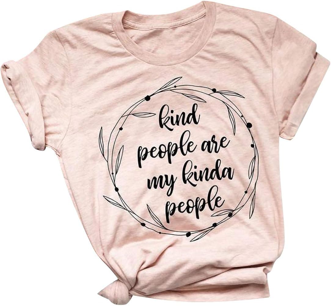Kind People are My Kinda People Shirts Women Funny Letter Print Short Sleeve Kindness Tee T-Shirt Size XL (Pink)