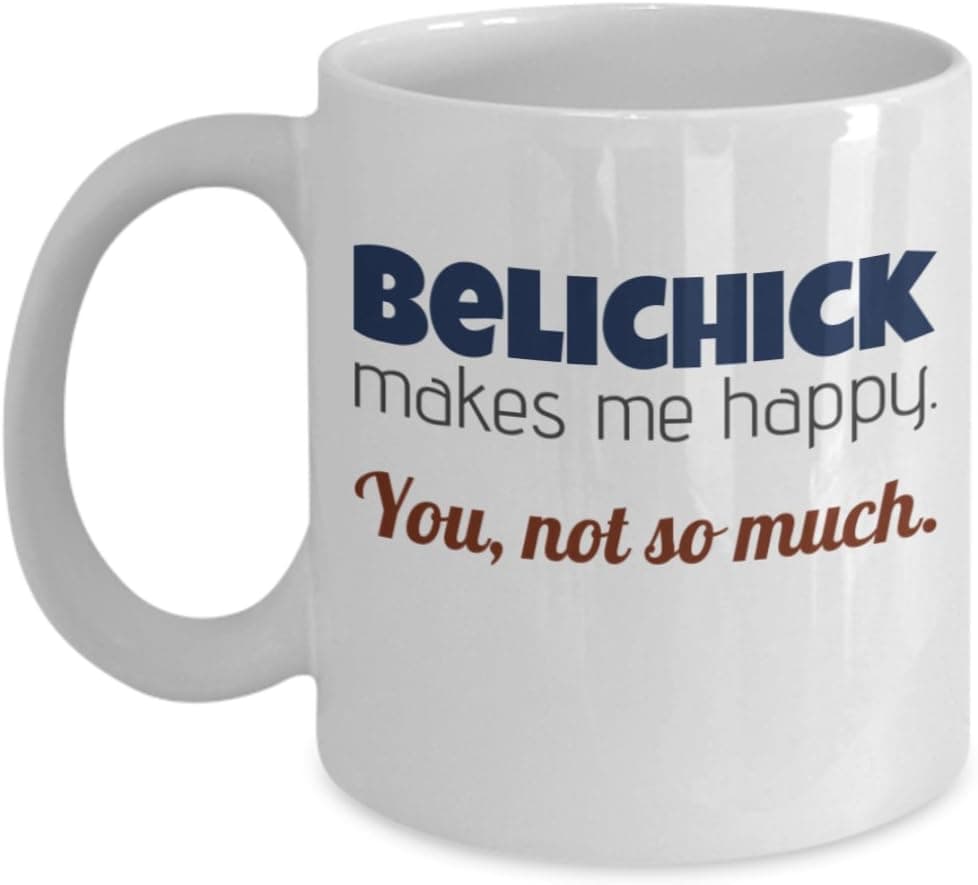 HiCriteria - Belichick makes me happy mug - Funny coffee cup celebrating New England and a record winning coach