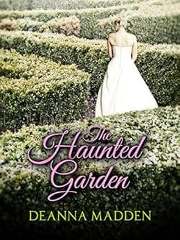 The Haunted Garden