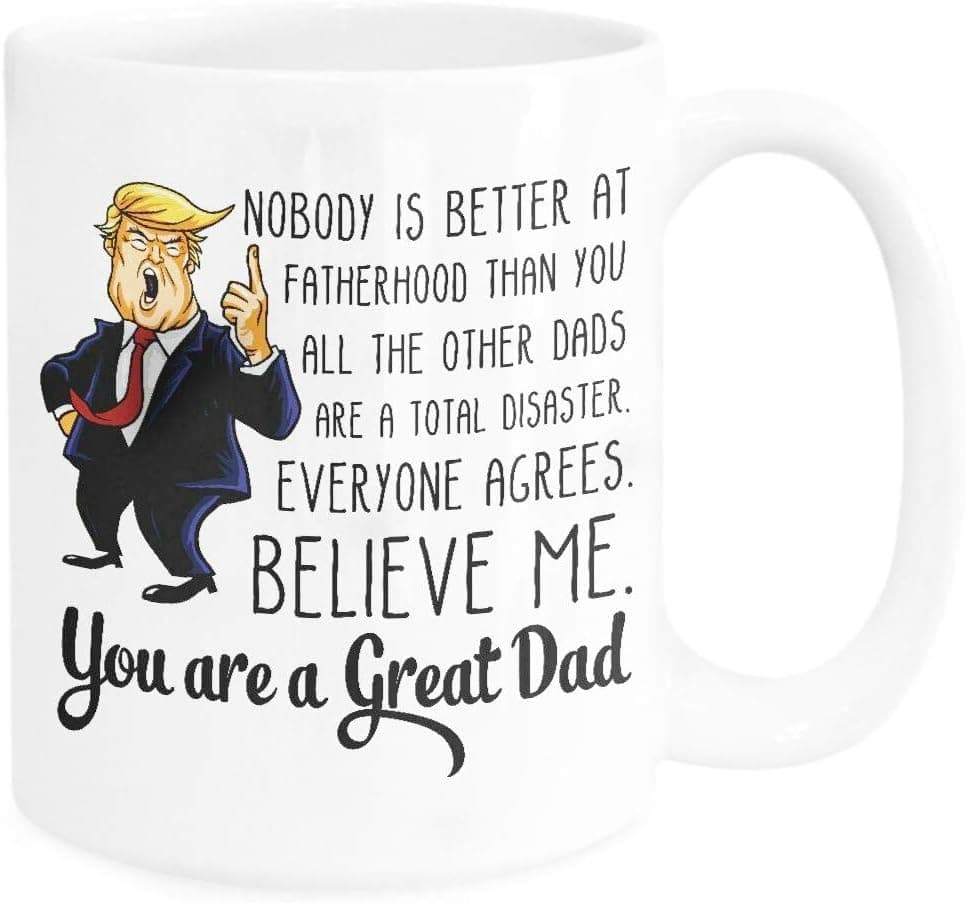 YHYPY Donald Trump Father's Day Mug Father's Day Gifts Funny Coffee Mugs Father's Day Funny Gag Boys for Man New Father's Present Best Birthday Father's Day Gifts from Son Wife