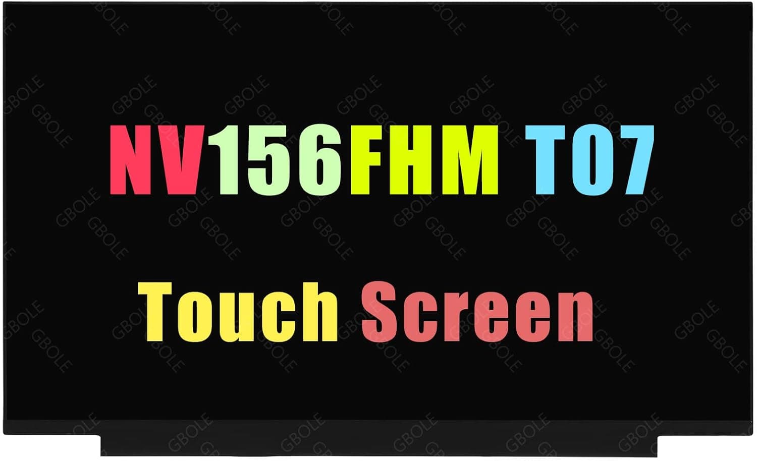 GBOLE NV156FHM-T07 V8.0 V8.4 Screen Replacement NV156FHM T07 EDP 40PIN 60HZ FHD 1920X1080 LCD Screen Laptop Replacement Display Panel (Only for NV156FHM T07)