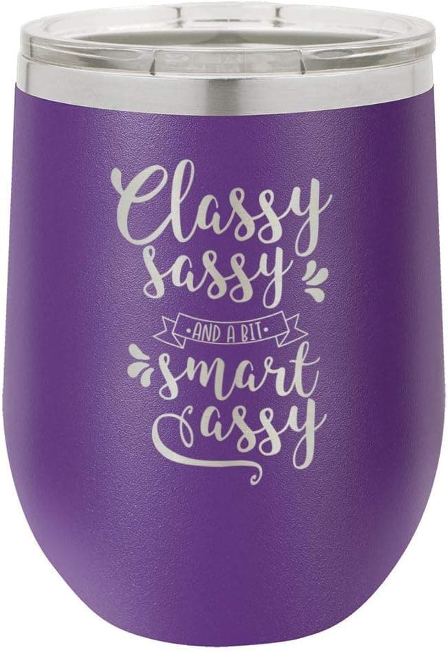 CLASSY SASSY AND A BIT SMART ASSY Purple 12 oz Stemless Wine Glass With Lid | Custom Engraved With Funny Quotes and Sayings | Stainless Steel Wine Tumbler | OnlyGifts.com