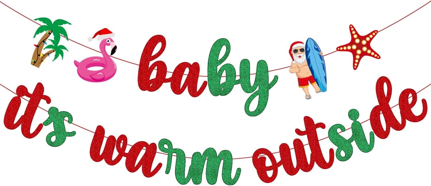 July Christmas Party Decorations, Baby Its Warm Outside Banner,Hawaii Mele Kalikimaka Christmas Decorations, Tropical Summer Christmas Banner Decorations