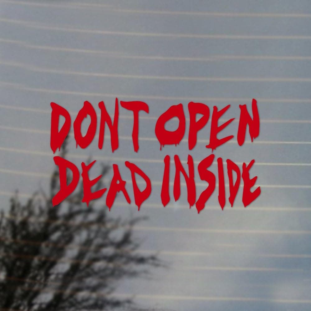 Cosplay & Fan Gear Don't Open Dead Inside Zombie Vinyl Decal (Real Red)