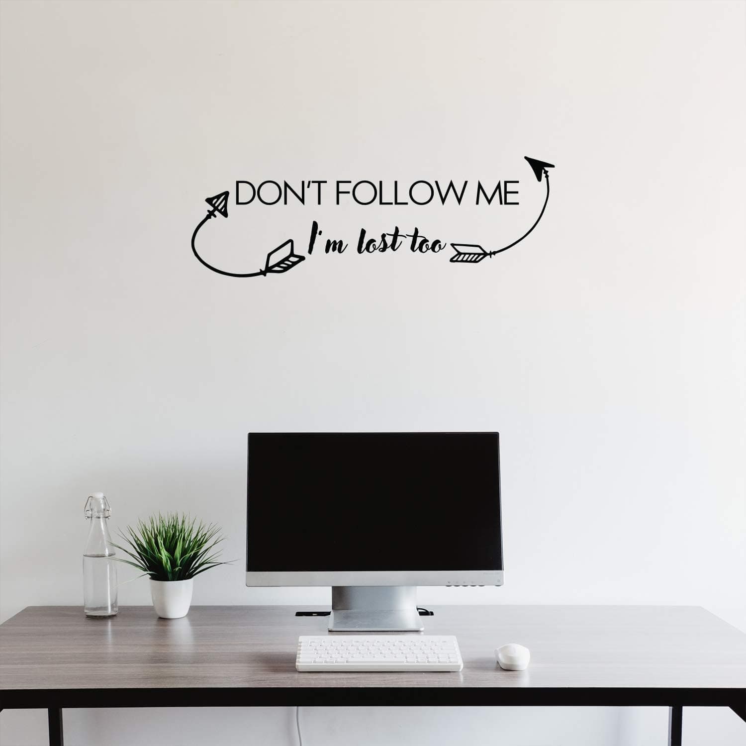 Vinyl Wall Art Decal - Don't Follow Me I'm Lost Too - 10" x 30" - Funny Modern Home Bedroom Living Room Decoration Life Quote - Humorous Trendy Wall Door Office Inspiration Decor