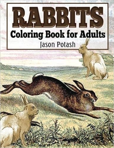 Rabbits Coloring Book For Adults (The Stress Relieving Adult Coloring Pages)