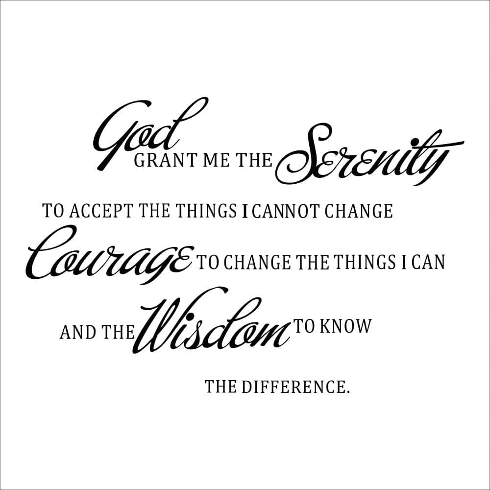 God Grant Me the Serenity to Accept the Things I Cannot Change, the Courage to Change the Things I Can, and the Wisdom to Know the Difference Serenity Prayer Christian Quotes and Sayings Wall Decal Removable Art Mural Wall Stickers Home Decor