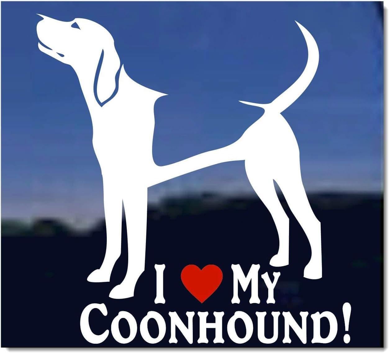 I Love My Coonhound! | American English Coonhound Vinyl Dog Decal Auto Truck Tablet Laptop Sticker