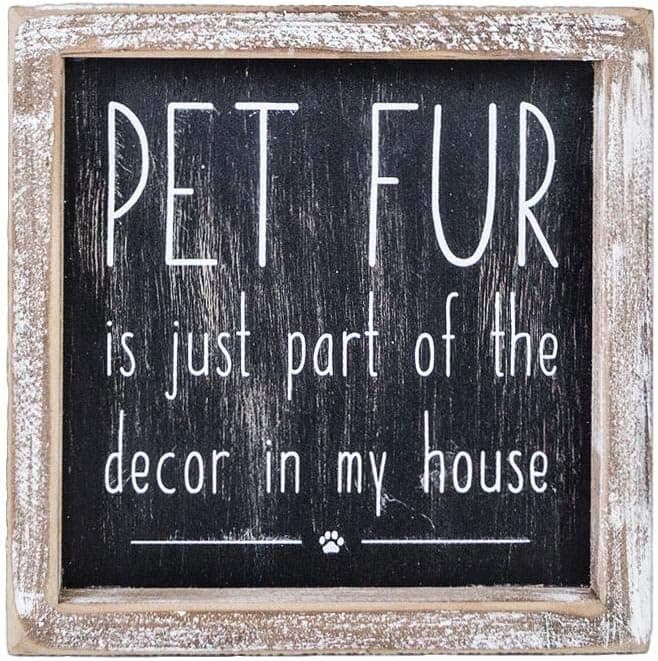 Adams Manufacturing 'Pet Fur Part of The Decor' Rustic Wood Box Sign