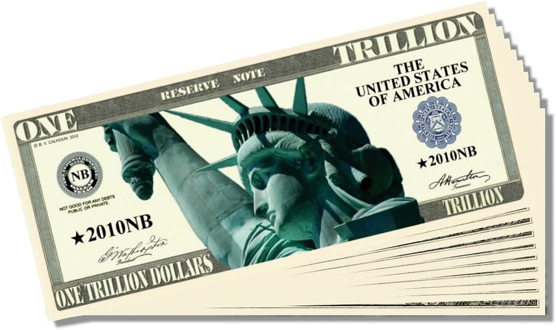 Liberty Trillion Dollar Novelty Bill - 10 Count with Bonus Clear Protector & Christopher Columbus Bill