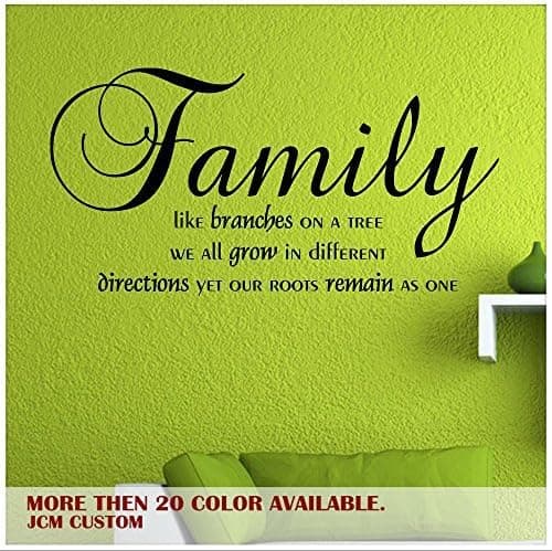 JCM CUSTOM Family Like Branches on a Tree, We All Grow in Different Directions, Yet Our Roots Remain As One Removable Wall Vinyl Decal Inspirational Quotes Sticker 22Wx11.2L