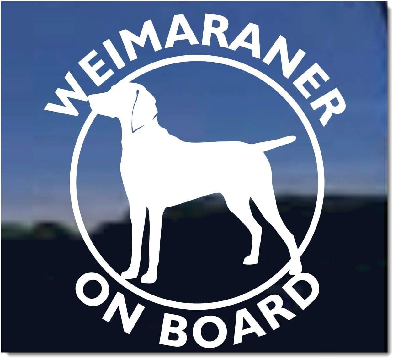 Weimaraner On Board Dog Vinyl Window Decal Sticker