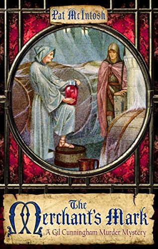 The Merchant's Mark (A Gil Cunningham Murder Mystery Book 3)
