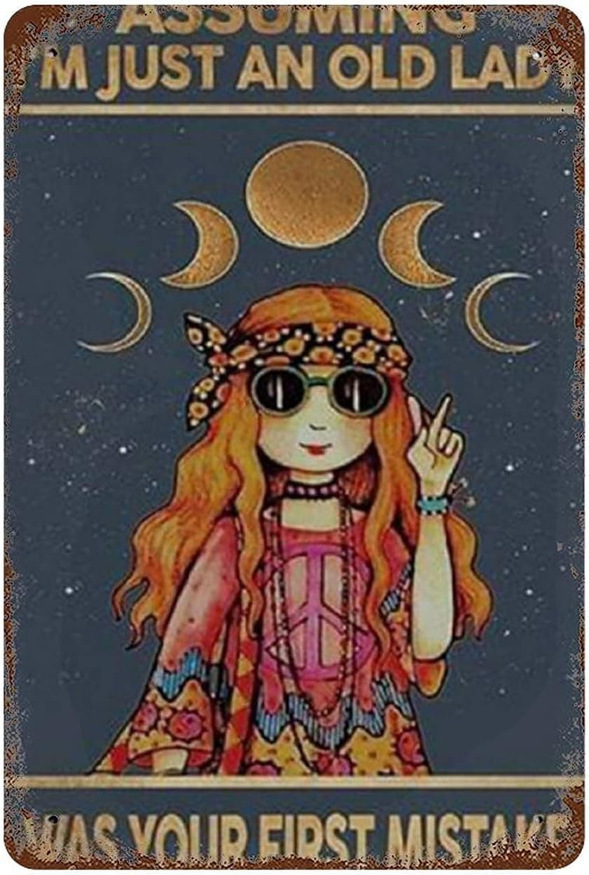 Dreacoss Hippie Girl Metal Tin Retro Sign Vintage Hippie Peace Girl Moon Assuming I'm Just an Old Lady was Your First Mistake Poster,Hippie Wall Decor Gifts 12x16inch