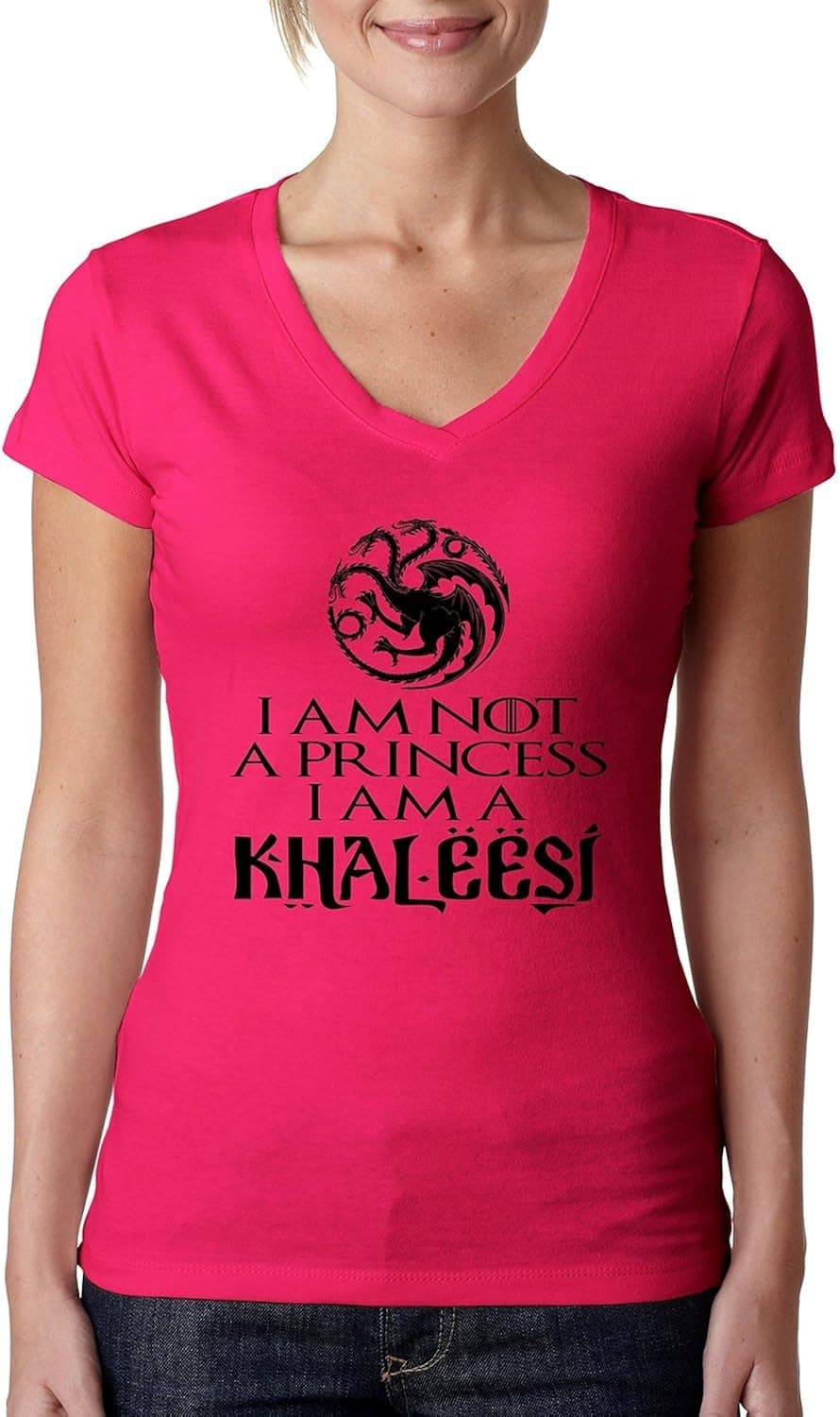 ALLNTRENDS Women's V Shirt Not A Princess I'm A Khaleesi