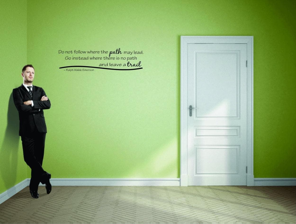 Decal - Peel & Stick Wall Sticker : Do Not Follow Where The Path May Lead. Go Instead Where There Is No Path And Leave A Trail. Inspirational Life Quote Home Decor Picture Art Size :16 Inches x 40 Inches