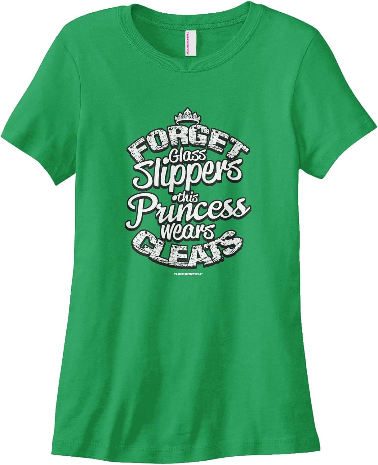 Threadrock Women's This Princess Wears Cleats T-Shirt