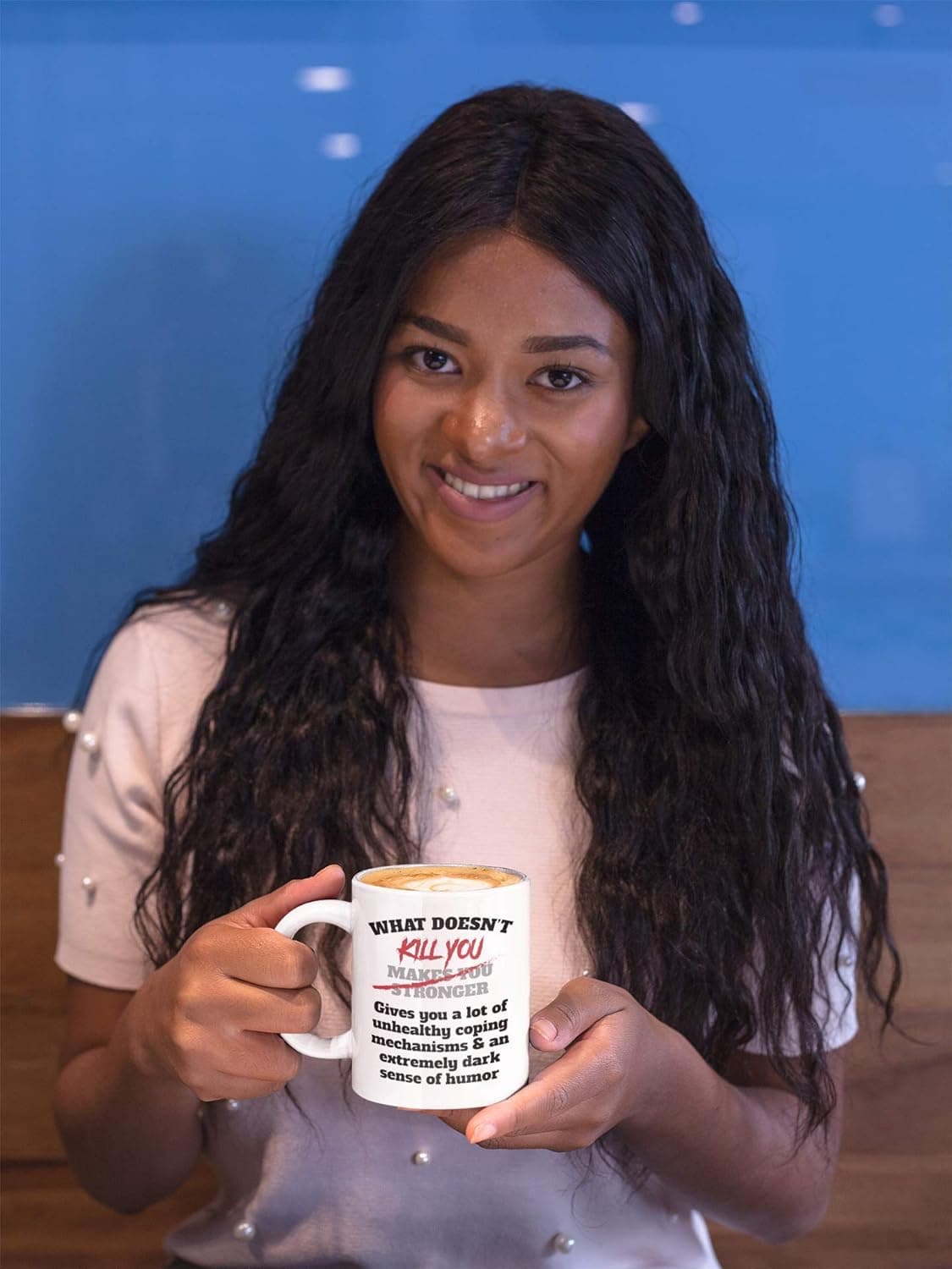 What Doesn't Kill You Makes You Stronger. Funny Coffee & Tea Mug For Mom, Mama, Dad, Pop, Employee, Coworker, Boss, Friend, Bestfriend, Friends, Moms, Pops, Women, And Men (15oz)