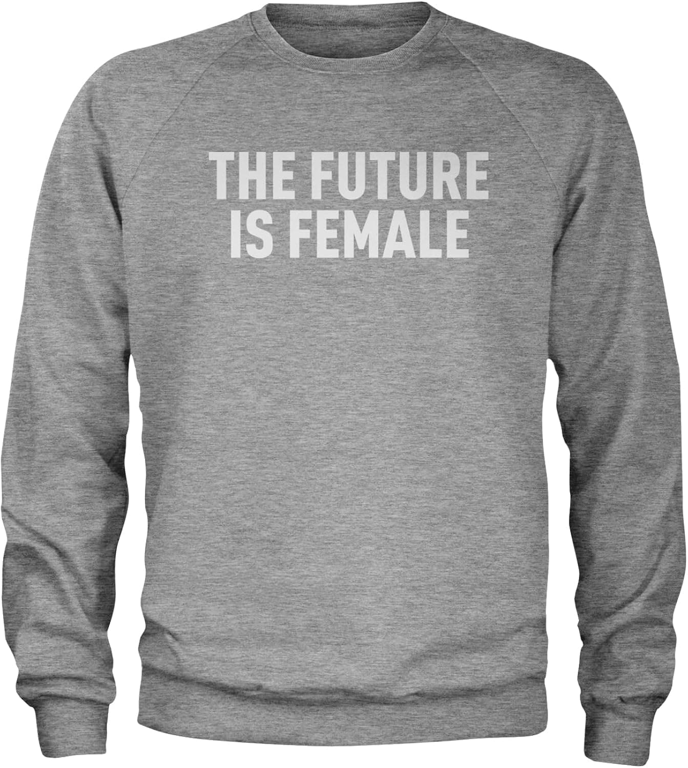 Expression Tees The Future is Female Feminism Crewneck Sweatshirt