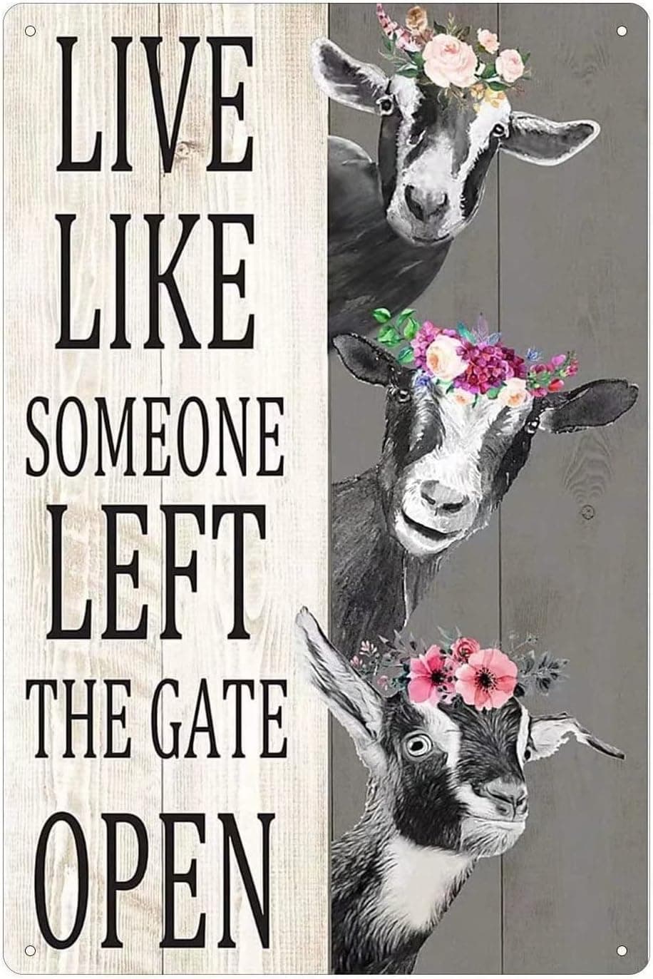 Goat Wooden Sign Wood Wall Hanging Plaque Sign Live Like Someone Left The Gate Open Funny Poster Farm Cafe Living Room Kitchen Home Bathroom Art Wall Decoration Plaque 8inch X 12inch