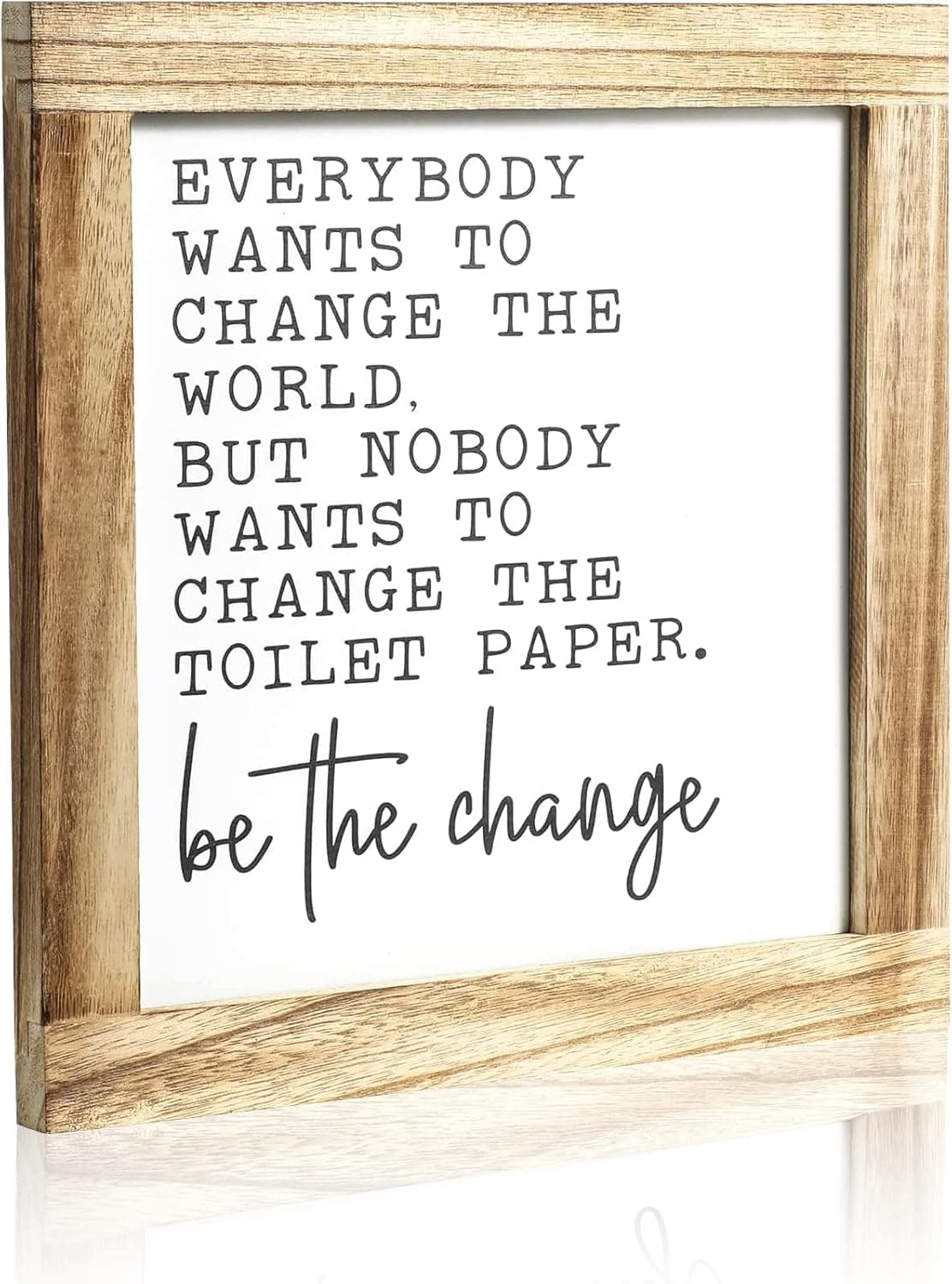 FUIN 12" x 12" Rustic Farmhouse Wooden Framed Wall Art Plaque Sign Decor with Funny Quote Saying for Bathroom, Be The Change