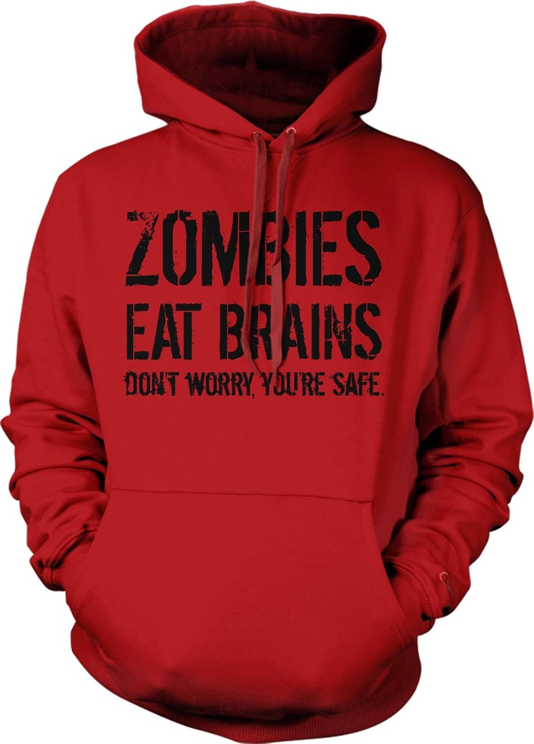 Crazy Dog T-Shirts Zombies Eat Brains So Youre Safe Hoodie Funny Costume Halloween Sweatshirt