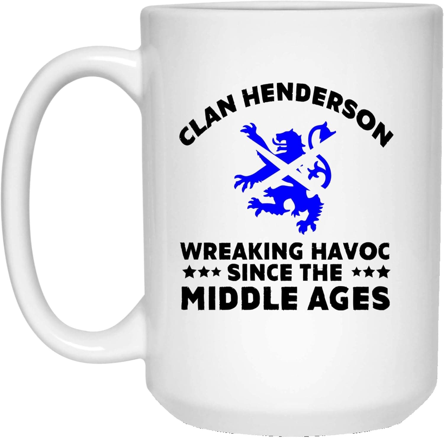 Henderson Scottish Coffee Mug Family Clan Scotland Name (White Mug 15oz;White;15oz)