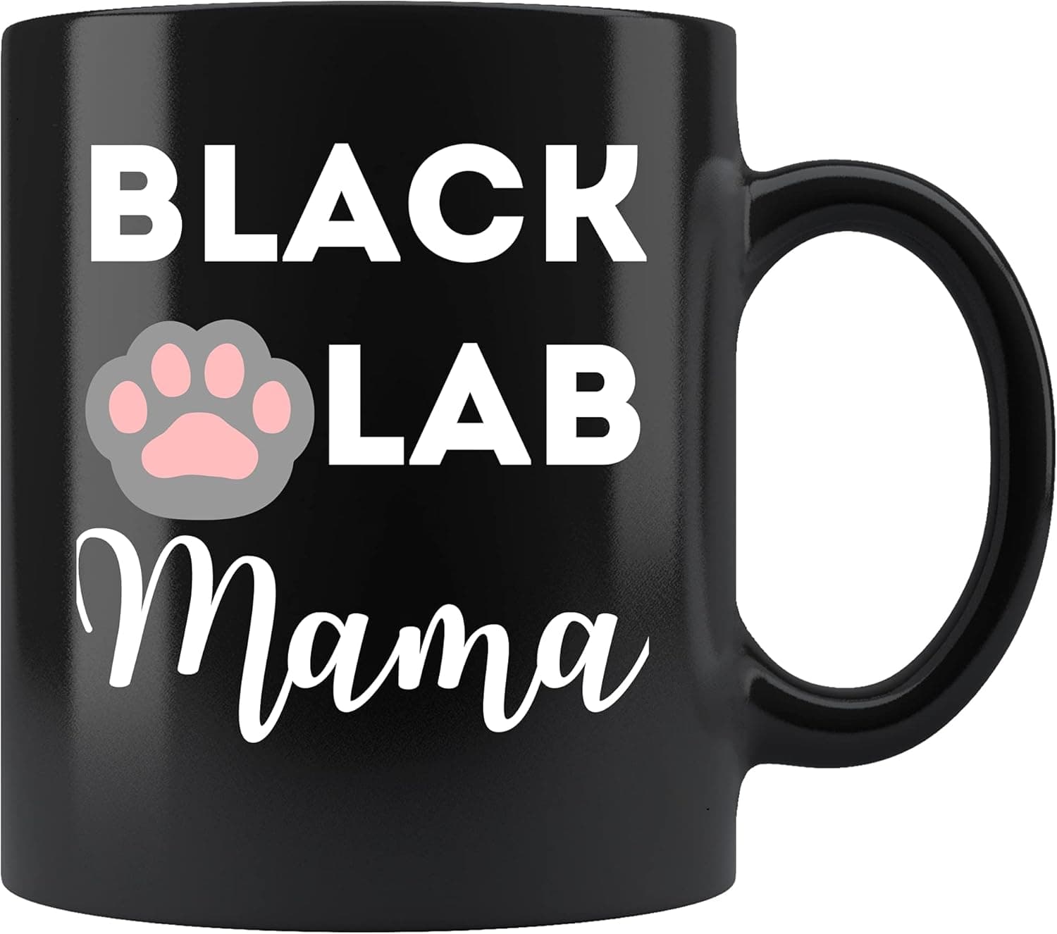 Dog Coffee Mugs Cups - Funny black lab mama labrador retriever lover s dog mom mor Black 11Oz Mug Cup