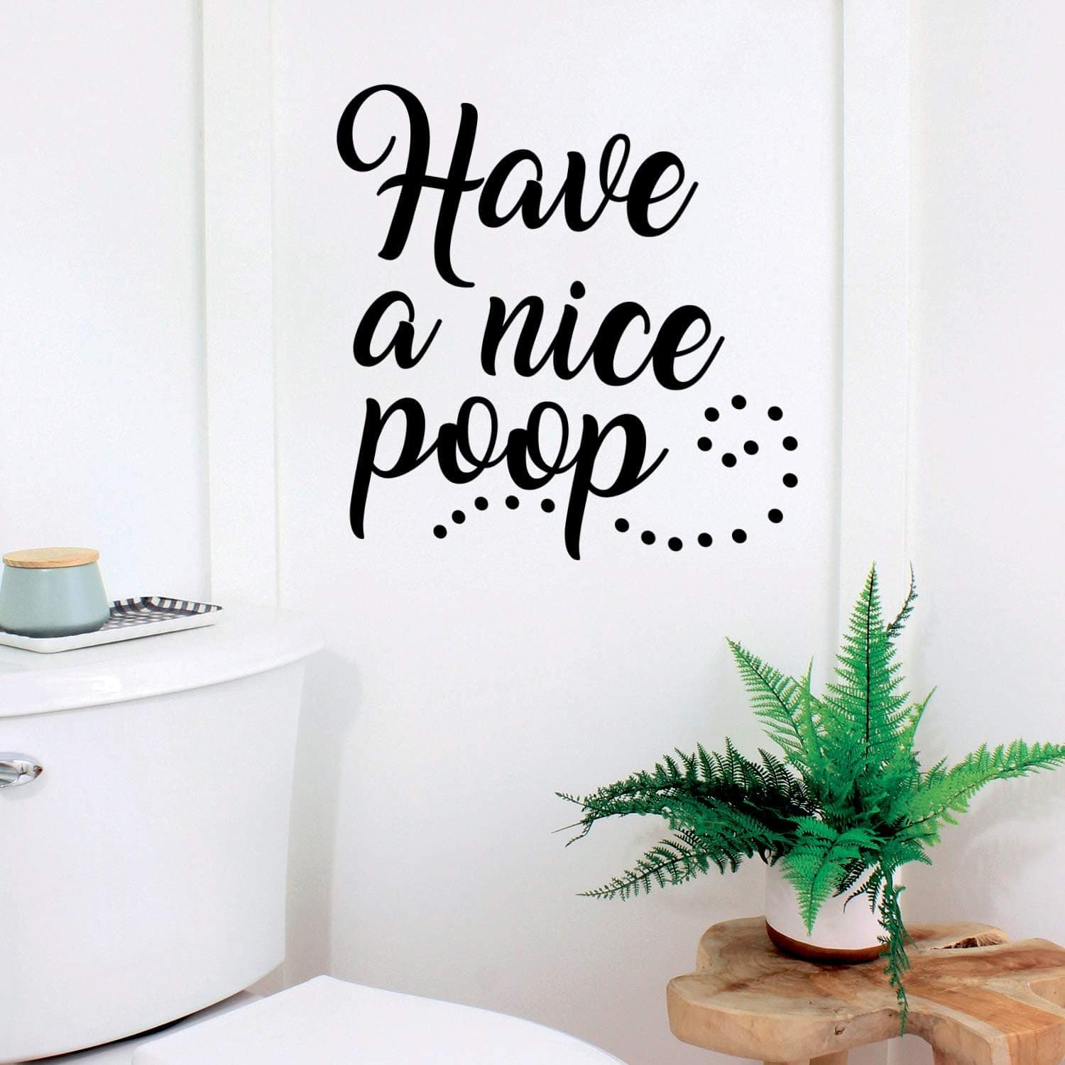 Vinyl Wall Art Decal - Have A Nice Poop - 22" x 23" - Funny Witty Household Modern Home Bathroom Decoration Quote - Fun Indoor Outdoor Wall Door Dorm Room Apartment Decor