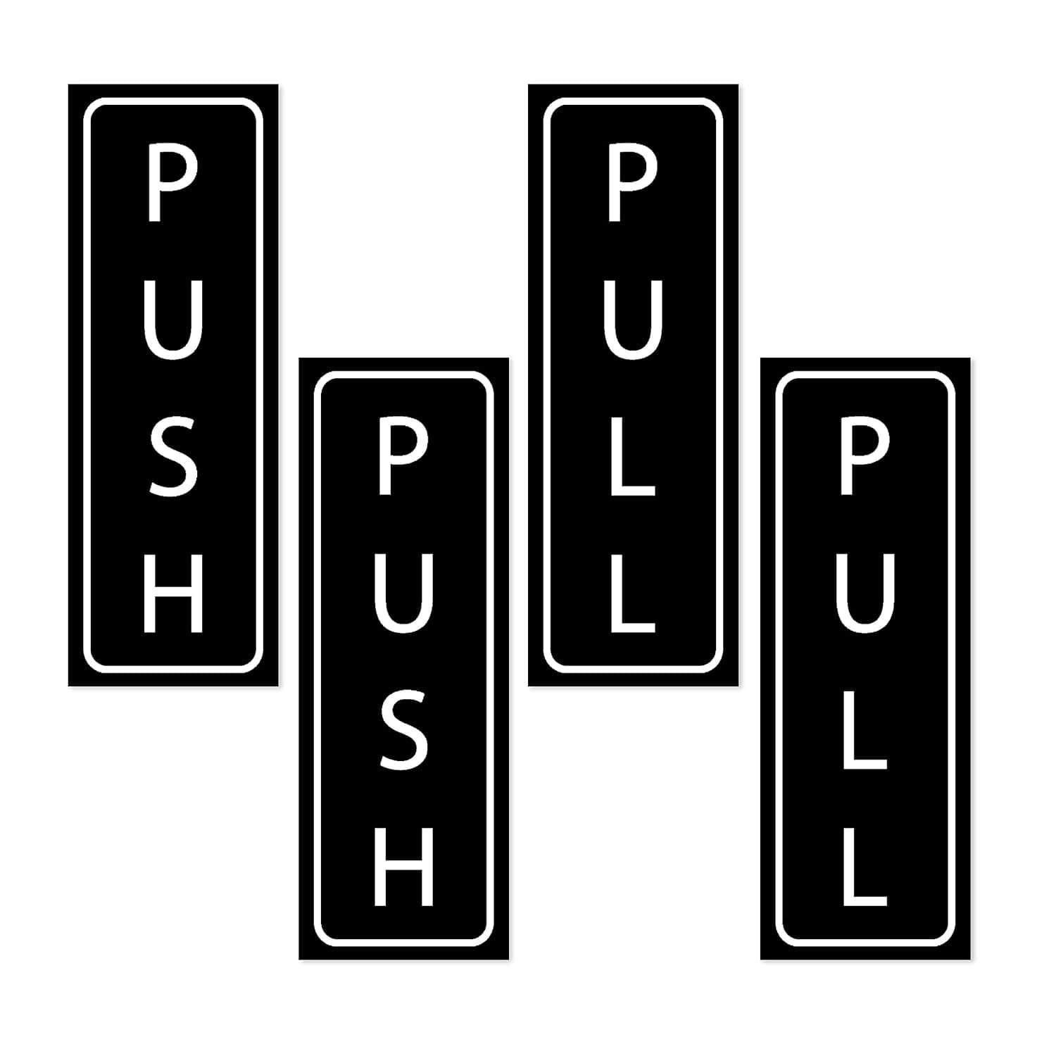 (4 Pack) Push and Pull Stickers, Door Sign 5" X 1.75 Black & White Sticker Decal, Indoor & Outdoor,