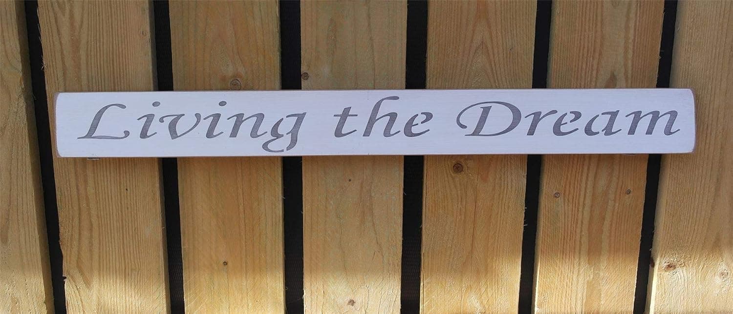 Thorness Shabby Chic Wooden Sign - Living The Dream