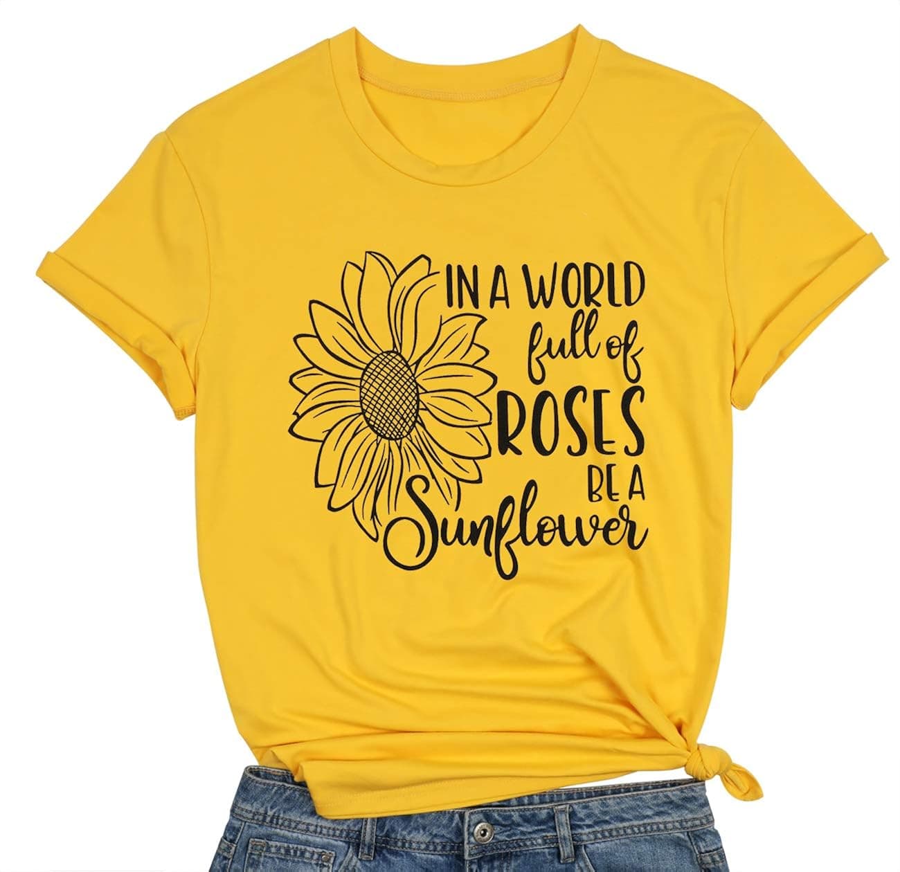 Women Sunflower T Shirt in A World Full of Roses Be A Sunflower Shirt Summer Short Sleeve Graphic Tees Top