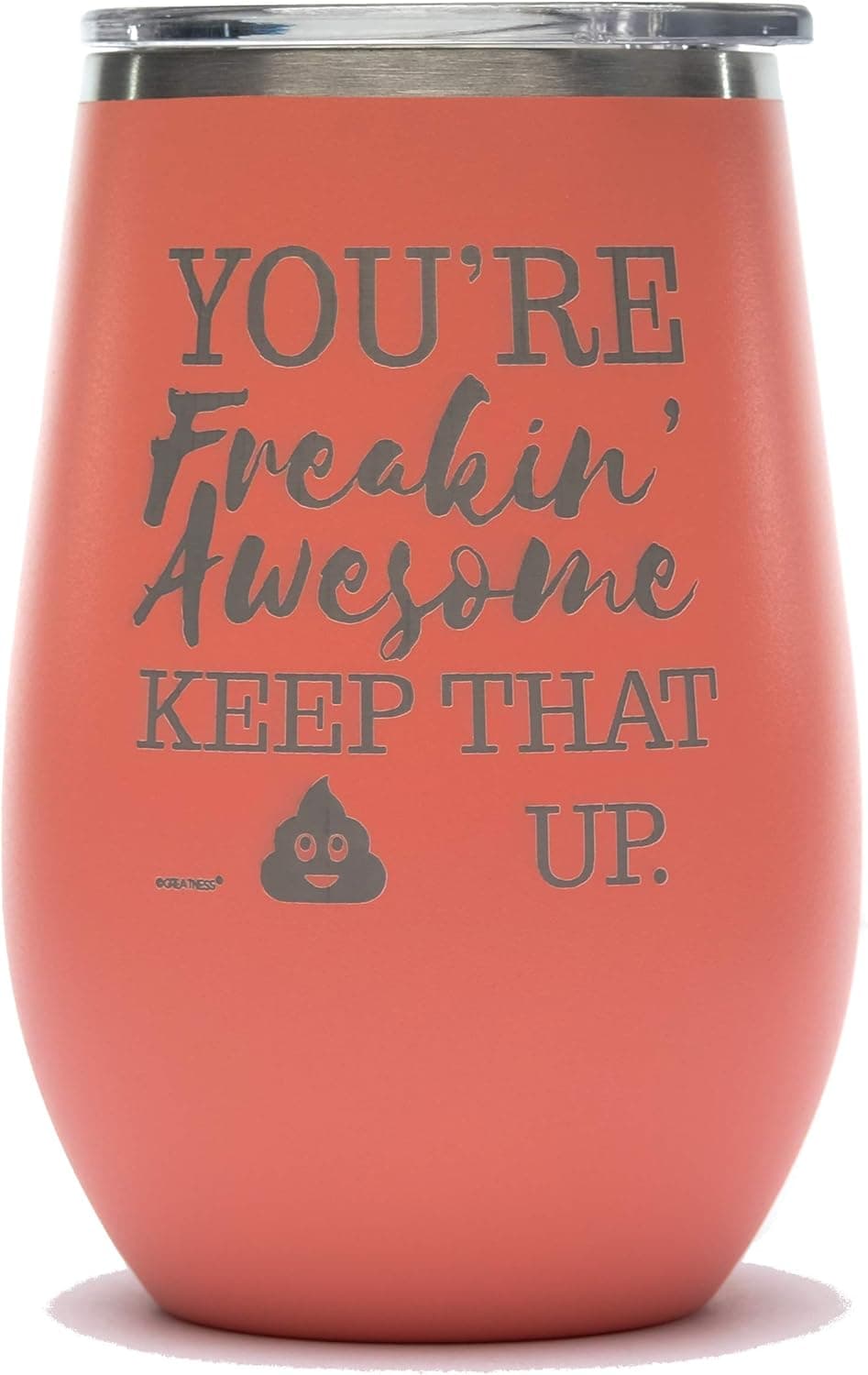 12 oz Coral Funny Stainless Steel Wine Tumbler: Engraved You're Freakin' Awesome Unique Novelty Holiday Christmas Hanukkah Gift for Men & Women Who Love Wine Cups & Coffee Tumblers