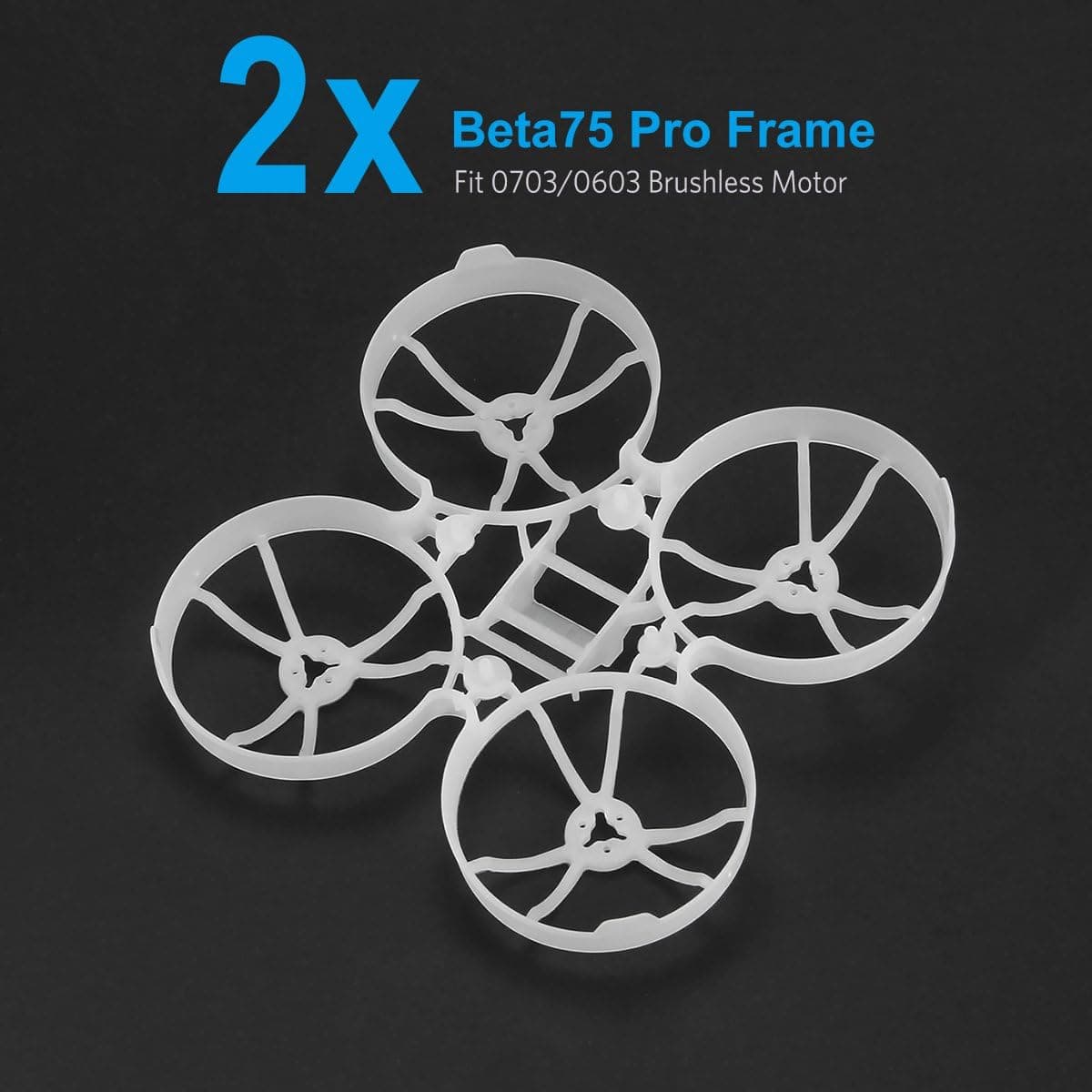 BETAFPV 2pcs Beta75 Pro Micro Brushless Whoop Upgraded Frame for 0703 or 0603 Brushless Motor Tiny Whoop