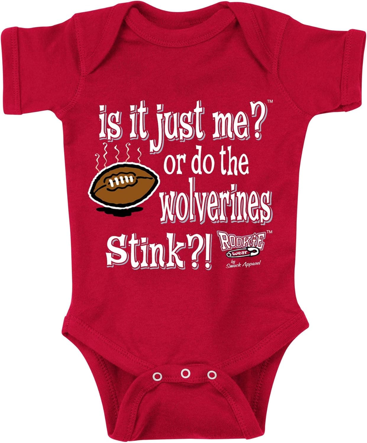 Rookie Wear by Smack Apparel Ohio State Football Fans. is It Just Me?! Red Onesie or Toddler Tee (NB-4T)