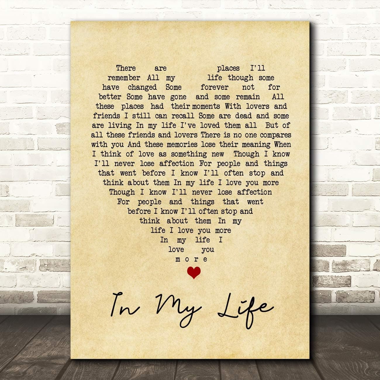 in My Life Vintage Heart Quote Song Lyric Print