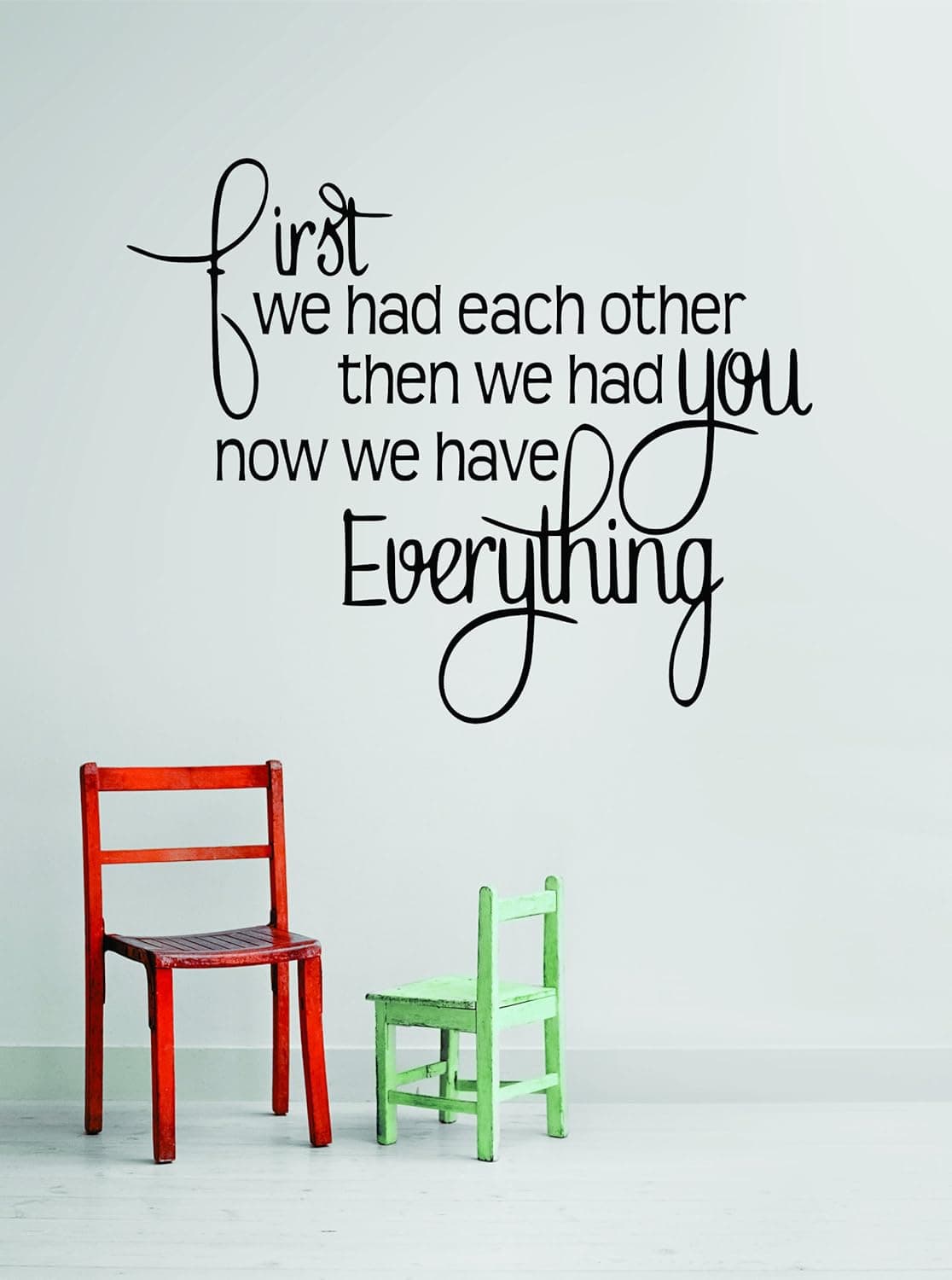 Design with Vinyl Black - Star 1221 First We Had Each Other Then We Had You Now We Have Everything Quote Design Wall Decal, 20-Inch x 20-Inch, Black