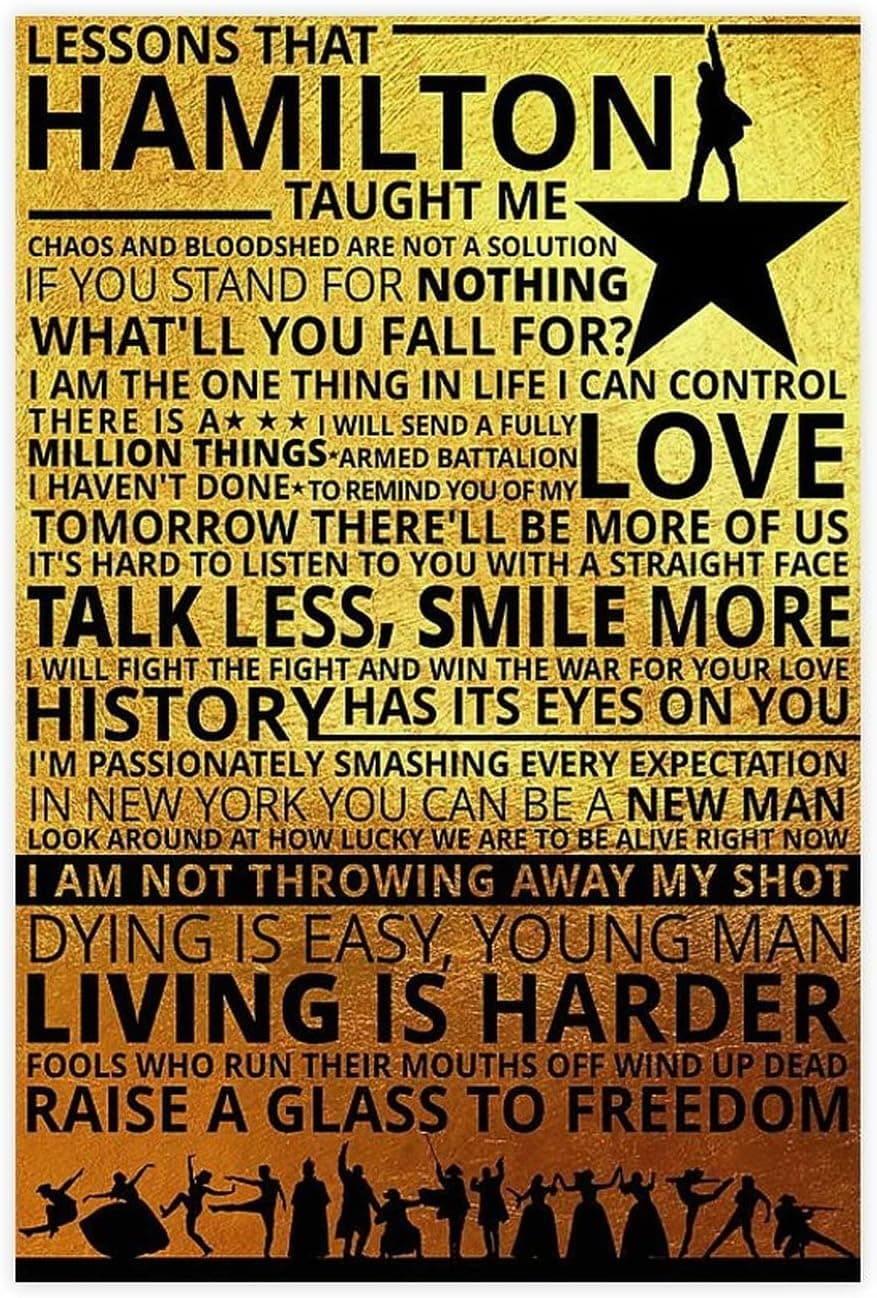 Lessons That Hamilton Taught Me Poster Wall Art Decor Canvas Printing Room Decoration Canvas Poster Wall Art Decor Print Picture Paintings for Living Room Bedroom Decoration Unframe-style 12x18inch(30