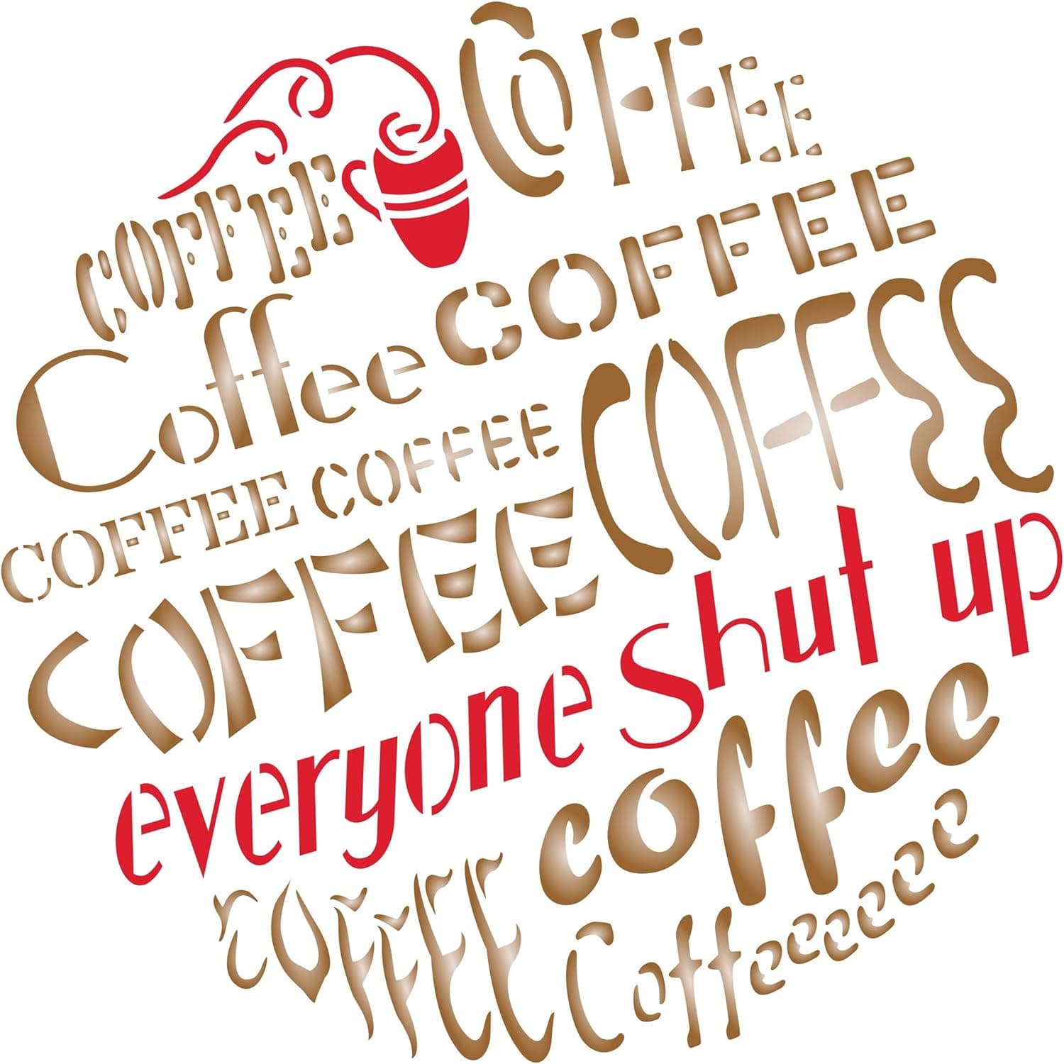 Coffee Quote Stencil, 10 x 10 inch (M) - Mandala Decor Coffee Stencils for Painting Template