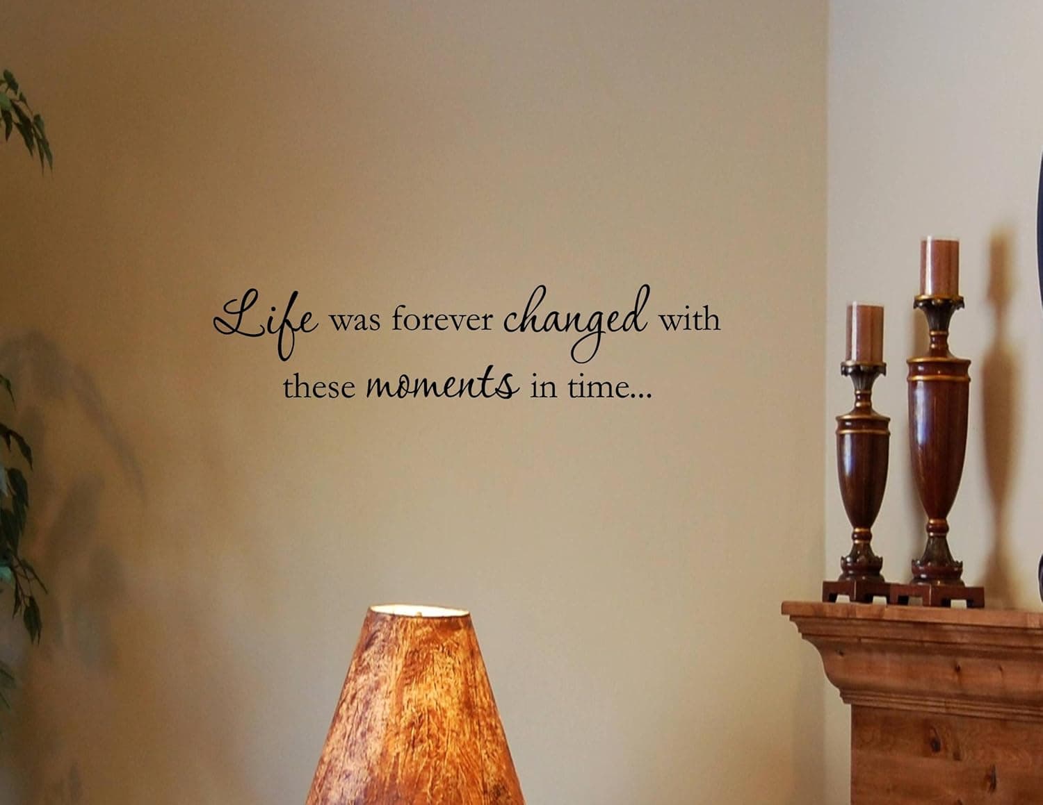 Vinylsay Life was Forever Changed with These Moments in time. Vinyl Wall Decal