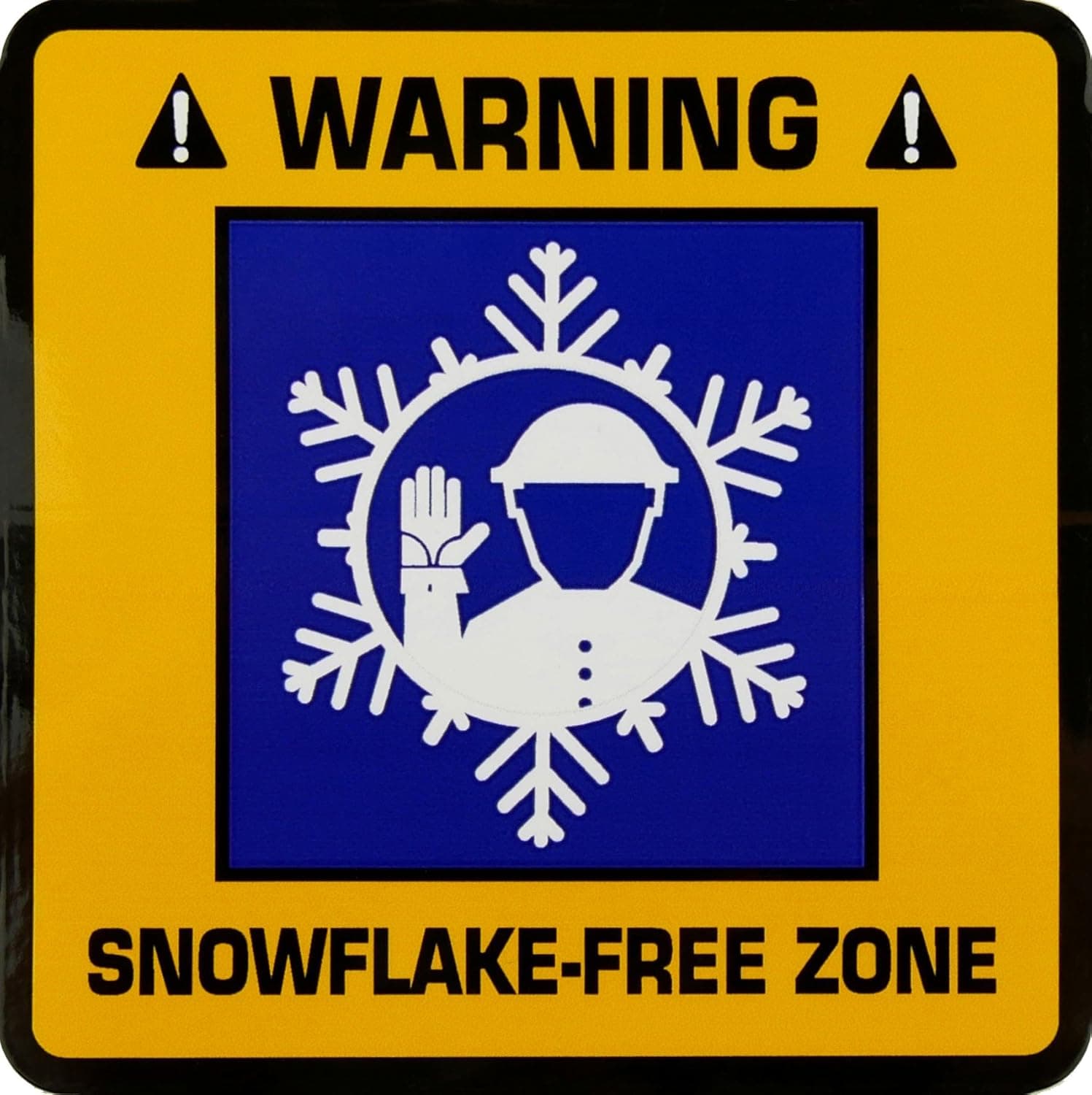 TWO (2) Warning! Snowflake-Free Zone 4 inch Square Toolbox Hardhat Bumper Vinyl STICKER/Decal by STKR Commander