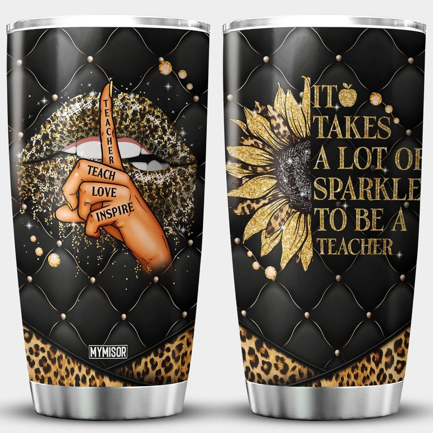 MYMISOR It Takes A Lot Of Sparkle To Be A Teacher Tumbler 20oz Teach Love Inspire Leopard Sunflower Golden Lips Educator School Teachers Day Gifts From Students Stainless Steel Cup