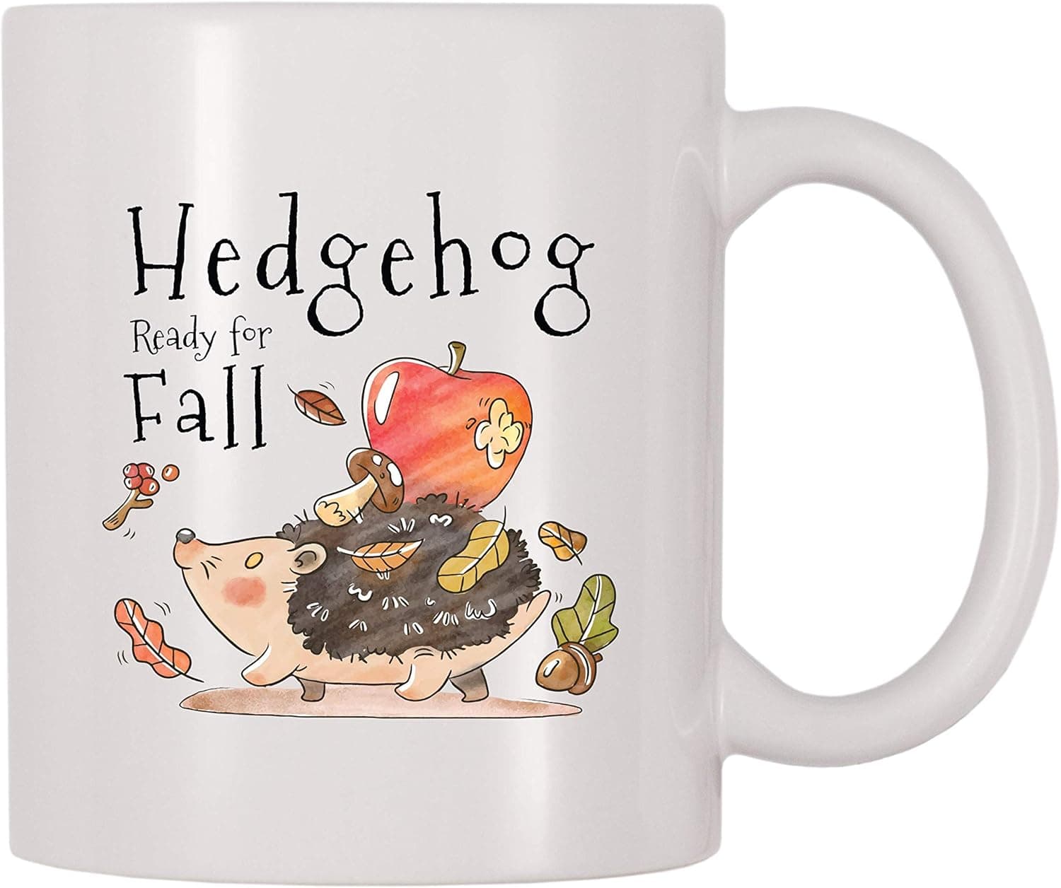 4 All Times Hedgehog Ready For Fall Coffee Mug (11 oz)