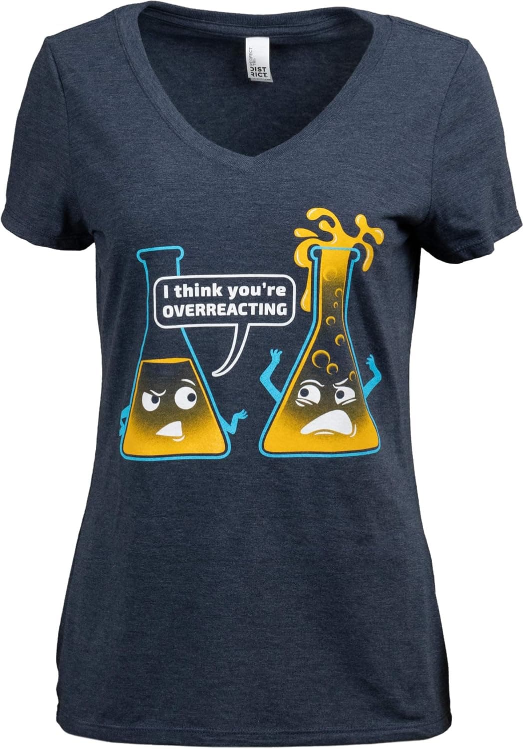 You're Overreacting | Chemistry Humor, Funny Science Teacher Pun Women's T-Shirt
