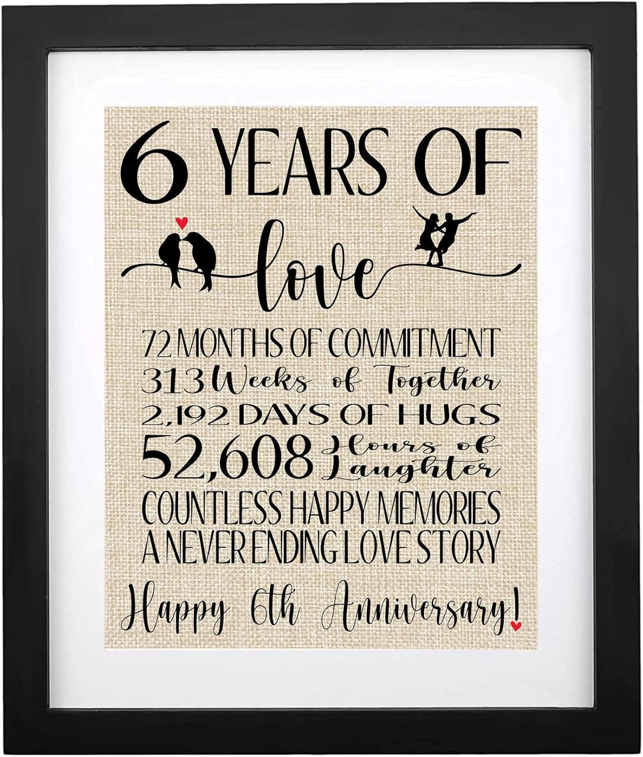 TOBOHU 6 Years of Love Burlap Print with Frame, Gifts for Husband Wife 6th Wedding Anniversary, Romantic Anniversary Decoration, Gifts for Couple 6 Years Anniversary