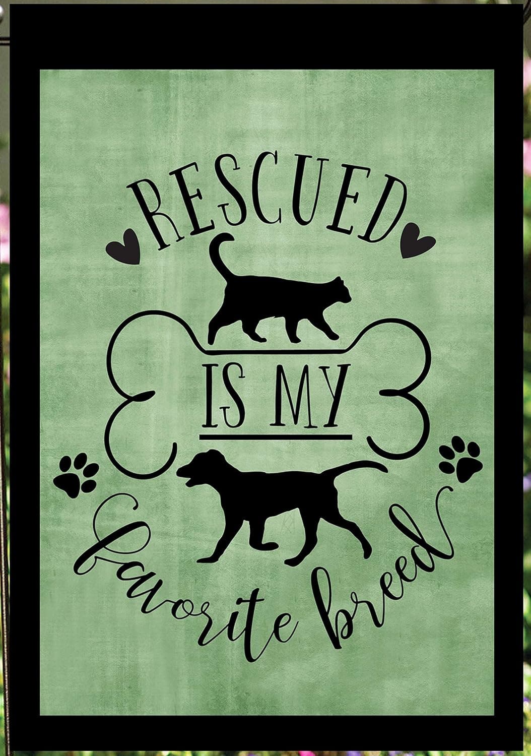 Flags Galore Decor & More Rescued is My Favorite Breed Garden Flag