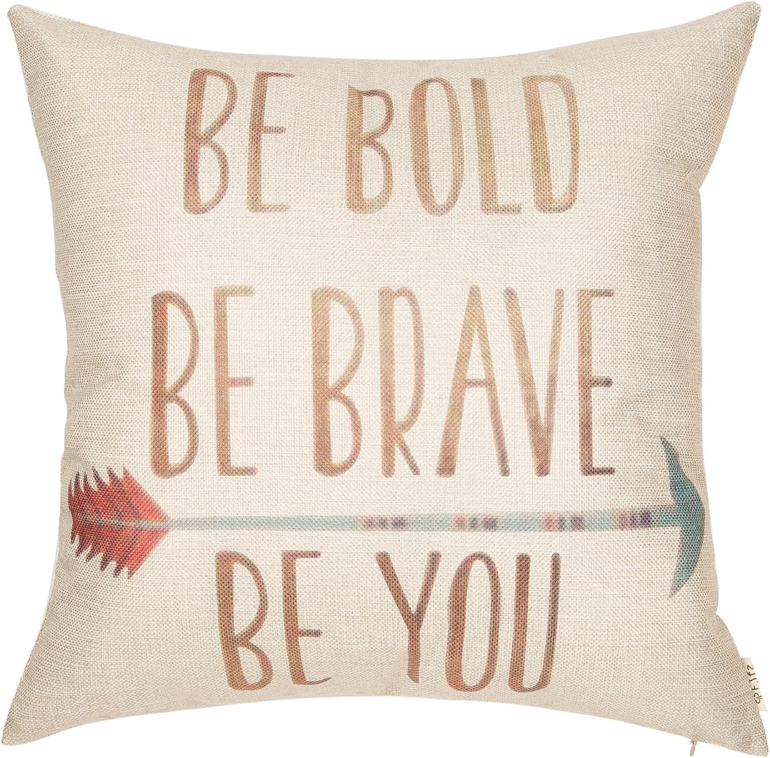 Fjfz Be Bold Be Brave Be You Tribal Girl Nursery Art Cotton Linen Home Decorative Quote Words Throw Pillow Case Cushion Cover for Sofa Couch, 18" x 18"
