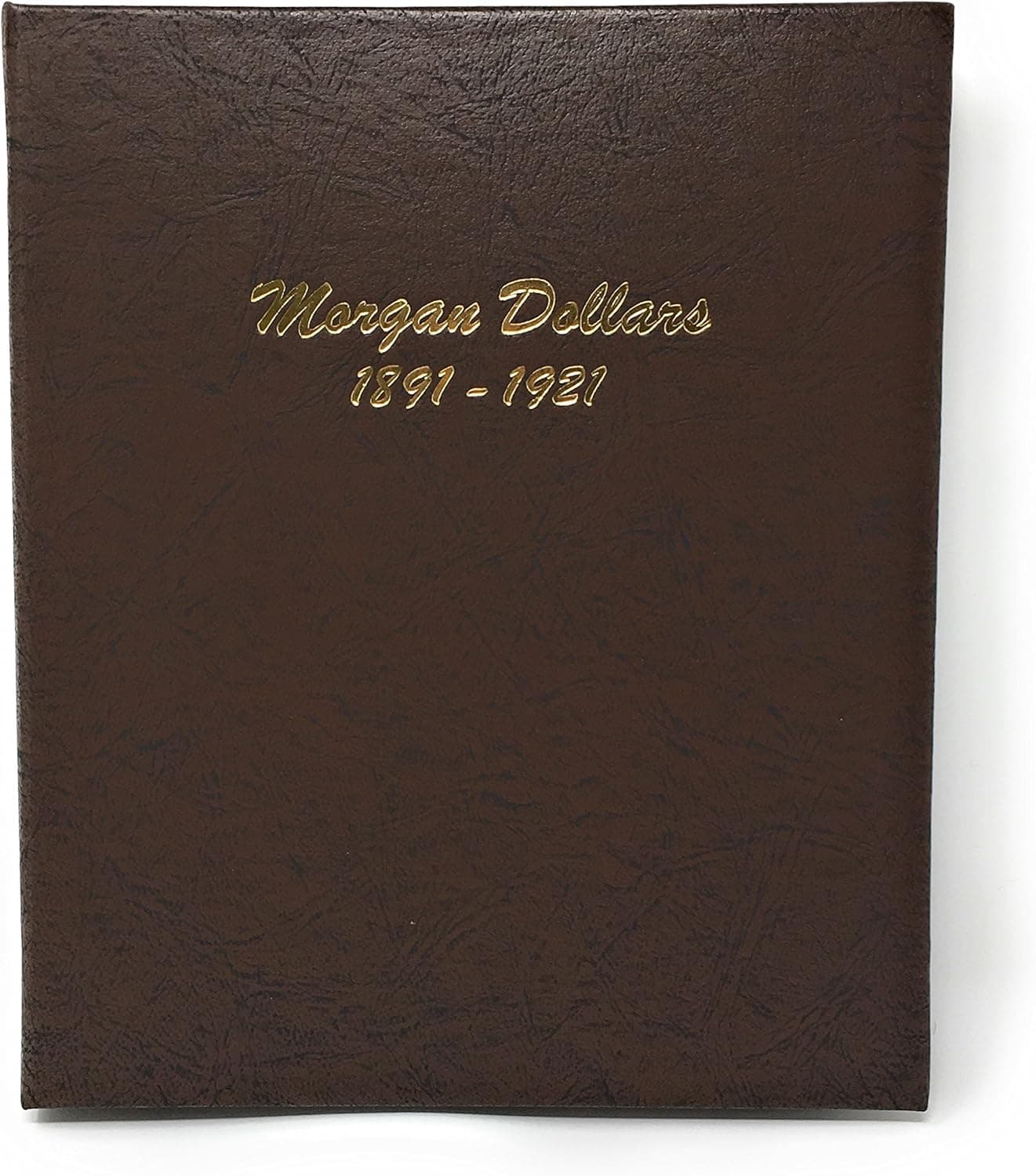 Dansco US Morgan Dollar Coin Album 1891 - 1921 #7179