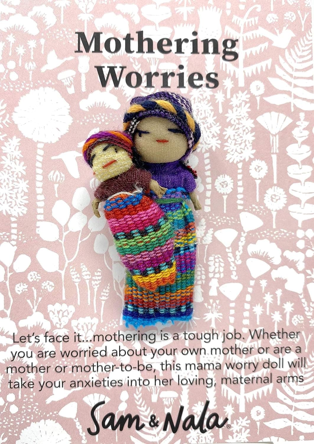 Sam & Nala Worry Dolls, Personal Worry Eater Doll from Guatemala, Completely Handmade from Guatemalan Fabric, Bring Comfort and Peace to Everyone You Care About